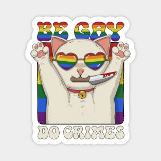 Be Gay Do Crimes Magnet