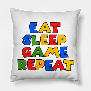 Eat sleep game repeat Pillow