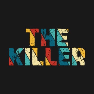 Retro Color - The Killer T-Shirt