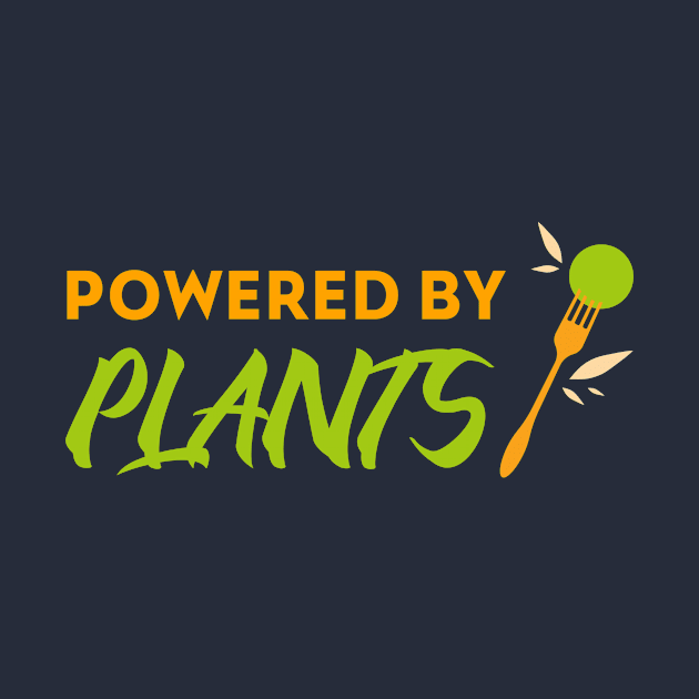 POWERED BY PLANTS VEGAN VEGETARIAN by TeeNZ