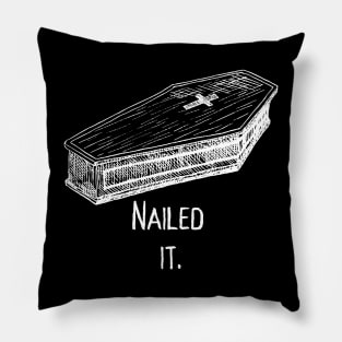 Nailed It Pillow