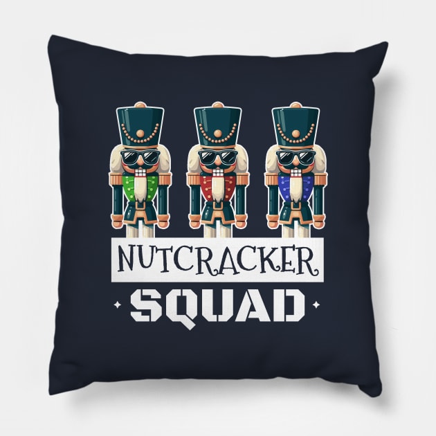 Nutcracker Squad: Funny Holiday for Nutcracker Lovers Pillow by BoundlessWorks