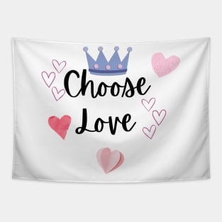 Choose Love Tapestry