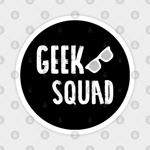 Geek Squad Geek Magnet Teepublic