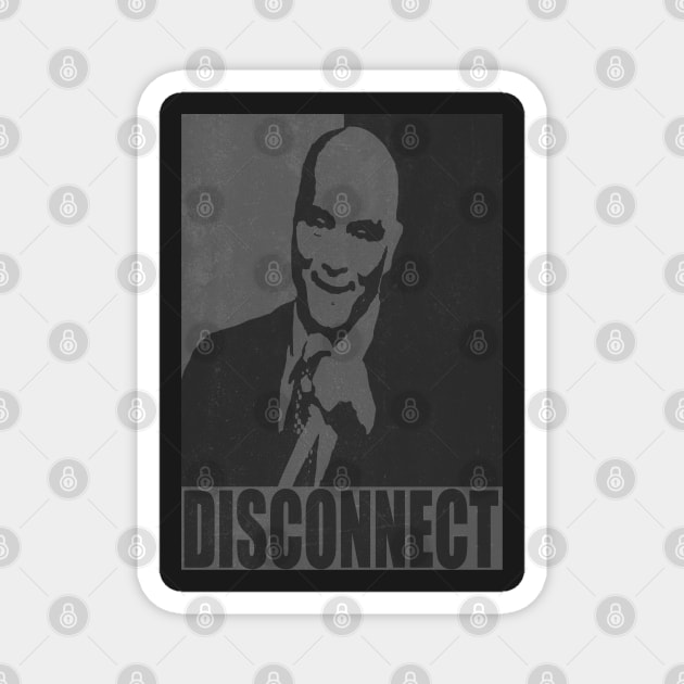 Disconnect/Bitconnect Magnet by kurticide