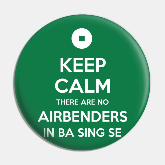 There are No Airbenders Here Pin by mistyautumn