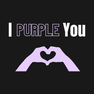 BTS | I purple you | Army | love BTS T-Shirt