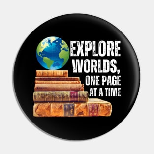 Explore Worlds, One Page at a Time Booklovers Reading Gift Pin