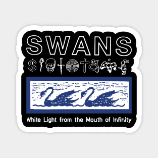 SWANS White Light from the Mouth of Infinity Classic Magnet