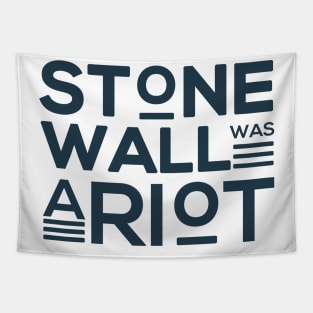 THE FIRST PRIDE WAS A RIOT Tapestry