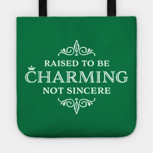 Charming Not Sincere Tote