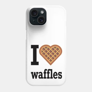 i love waffles Phone Case