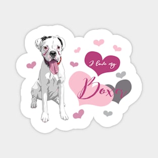 I love my Boxer (white)! Especially for Boxer dog owners! Magnet