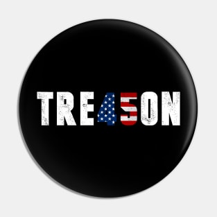 TRE45ON Treason Anti President Distressed Tshirt Pin