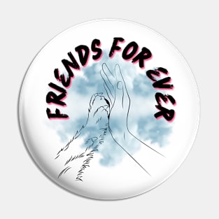 Friends For Ever Pin