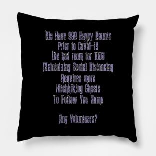 Haunted Mansion Social Distancing Pillow