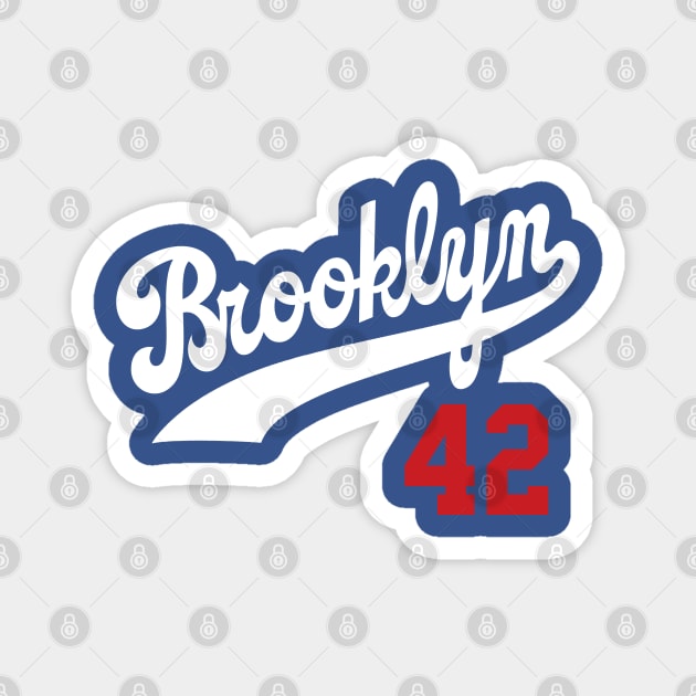 Brooklyn 42, Baseball themed design Magnet by FanSwagUnltd