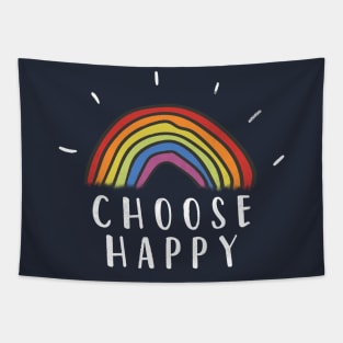 Choose Happy Rainbow Motivational Inspirational Positive Tapestry