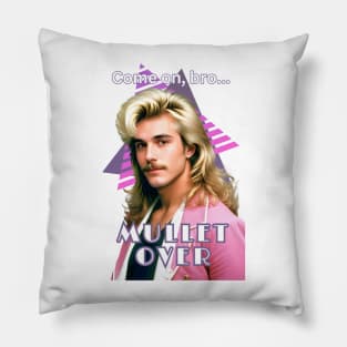 Mullet Over Pillow