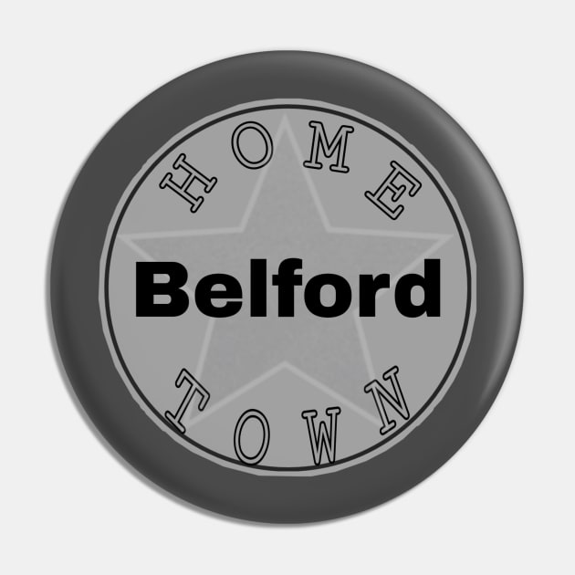 Hometown Belford Pin by Hometown