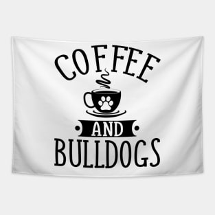 Coffee And Bulldogs Tapestry