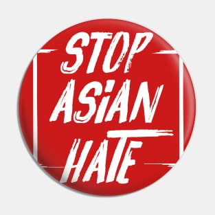 Stop Asian Hate Pin