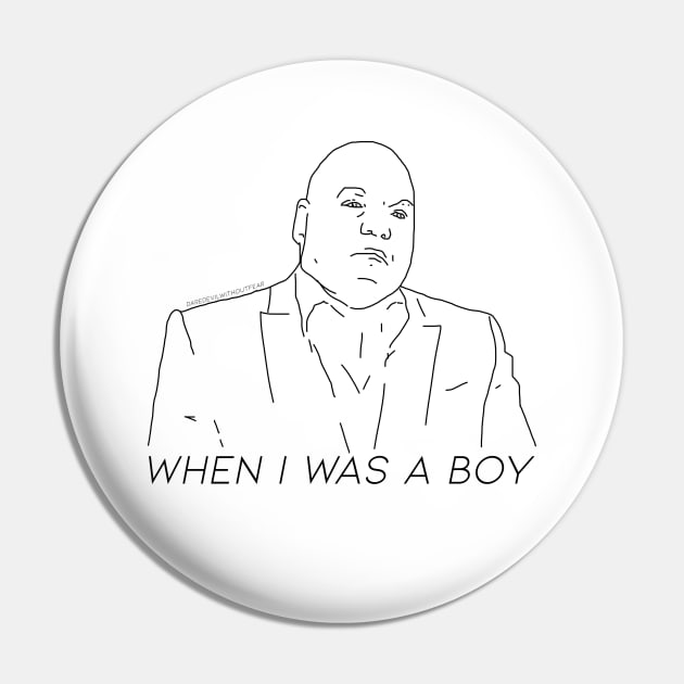 When I Was a Boy (black) Pin by Sara's Swag