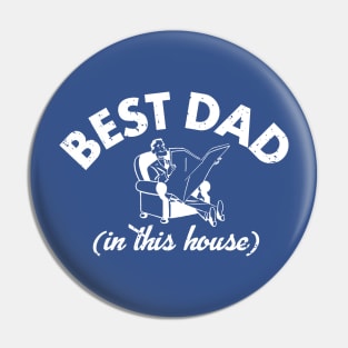 Best Dad (In This House) Pin