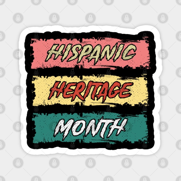 Hispanic Heritage Month 2021 Magnet by SbeenShirts