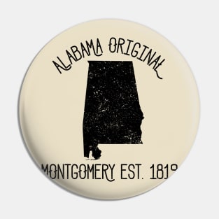 Alabama Original Montgomery est.1819 Pin