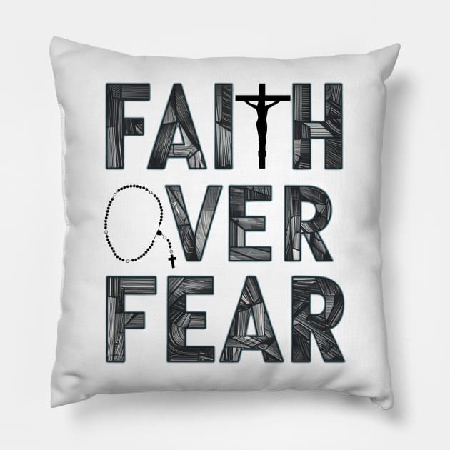 Faith Over Fear Jesus Christ Savior Christian Rosary Pillow by Willie Biz Merch