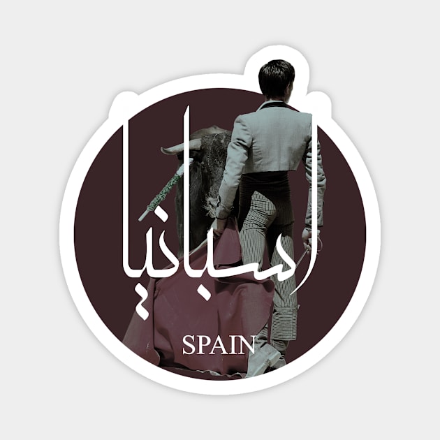 SPAIN - bullfighting STICKER with arabic writing T-shirt red Magnet by TareQ-DESIGN