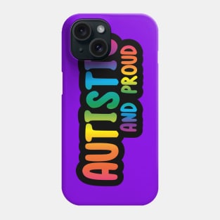 Autistic Phone Case