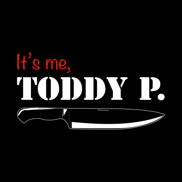 It's me, Toddy P. by BobbyDoran