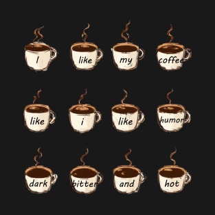 Coffee humor T-Shirt