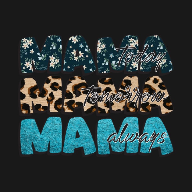 mama by Diannas