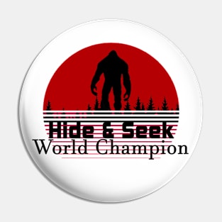 Hide and Seek Bigfoot Pin