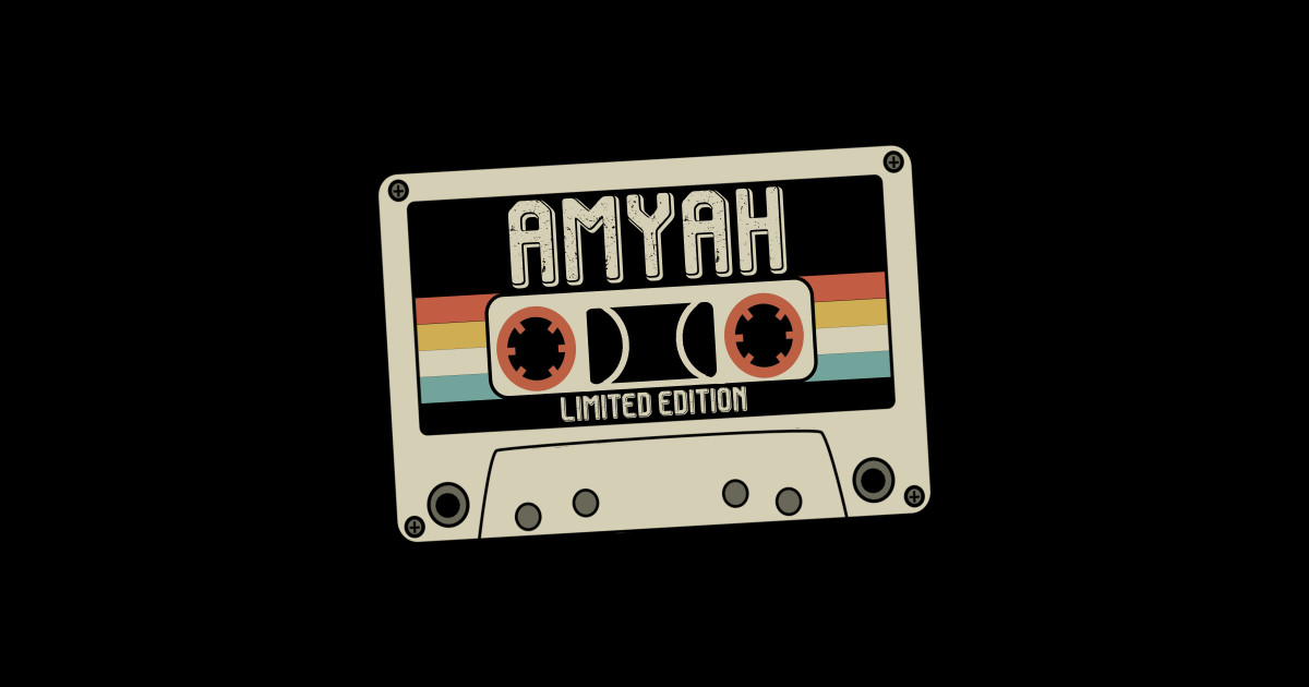 Amyah Name Limited Edition Vintage Style Amyah Sticker TeePublic