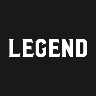 LEGEND T-Shirt