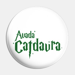 Avada Catdavra Pin