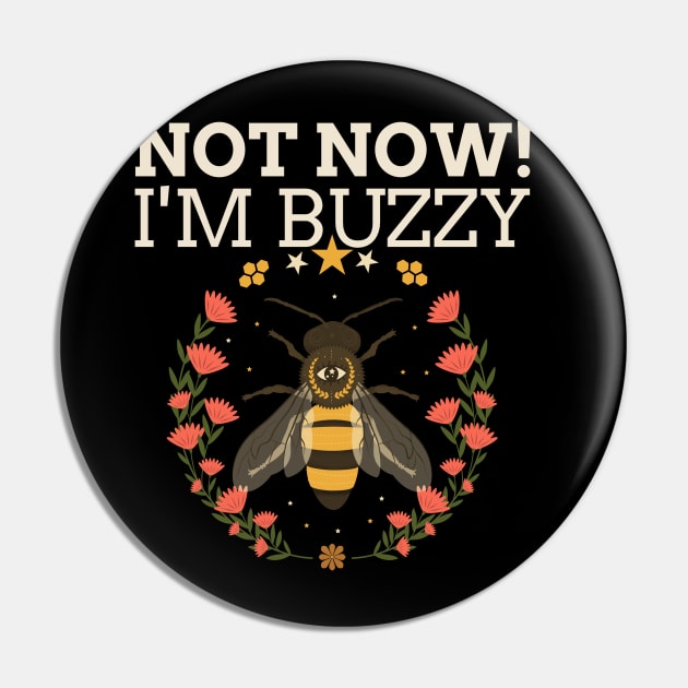 Not now I'm buzzy, Beekeeper, Beekeepers, Beekeeping,  Honeybees and beekeeping, the beekeeper Pin by One Eyed Cat Design