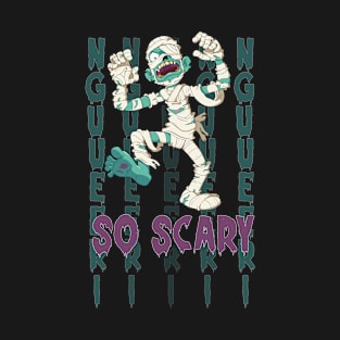 so scary T-Shirt