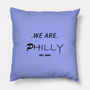 We are philly Pillow