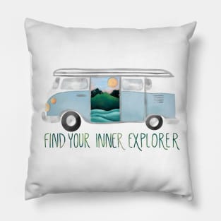 Find Your Inner Explorer Van Life Pillow