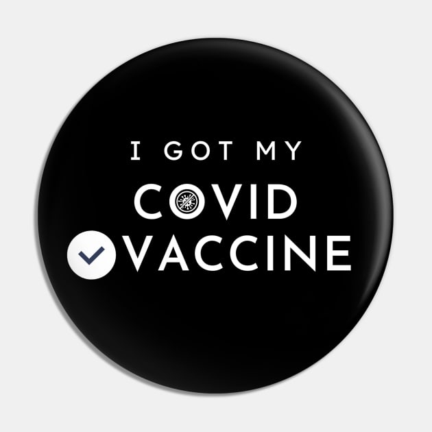 I Got My Covid Vaccine t-shirt,I Have Been Vaccinated,Vaccinated 2021 , Pin by QUENSLEY SHOP