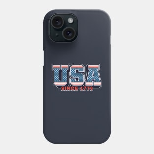 july 4th Usa since 1776 Phone Case