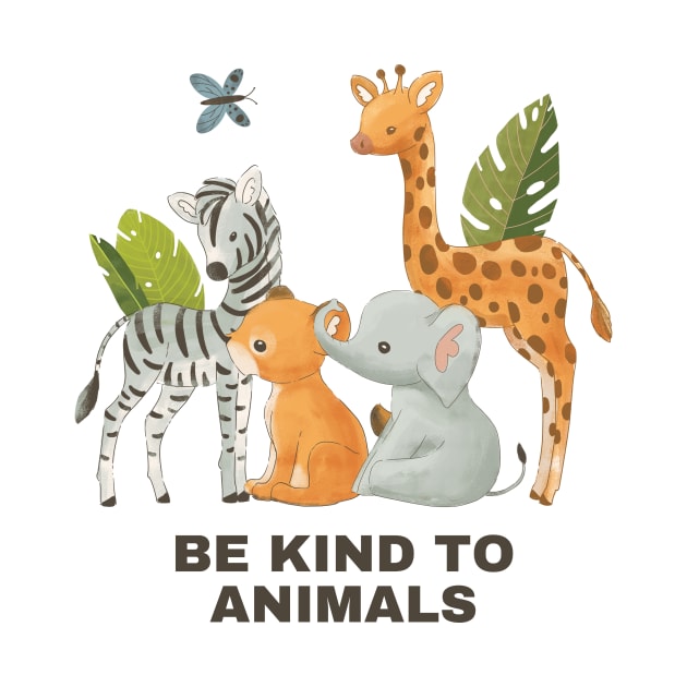 Be kind to animals by Truly