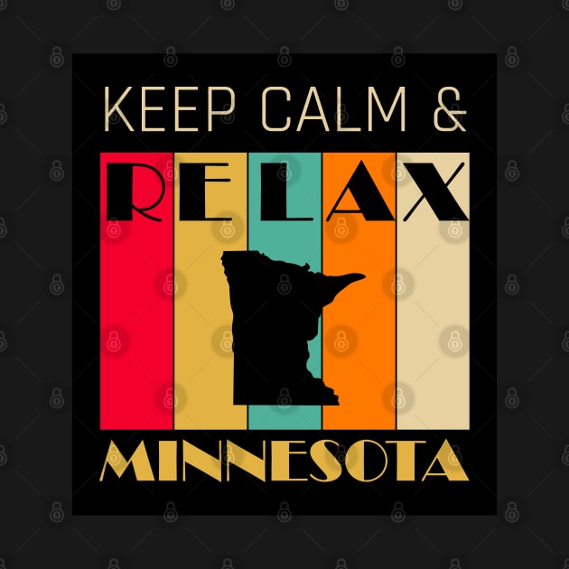 MINNESOTA - US STATE MAP - KEEP CALM & RELAX by LisaLiza