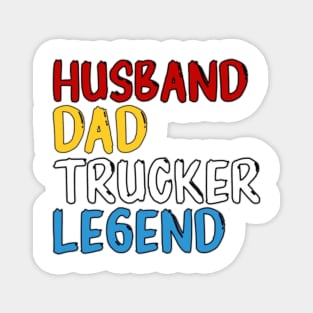 Trucker dad Magnet