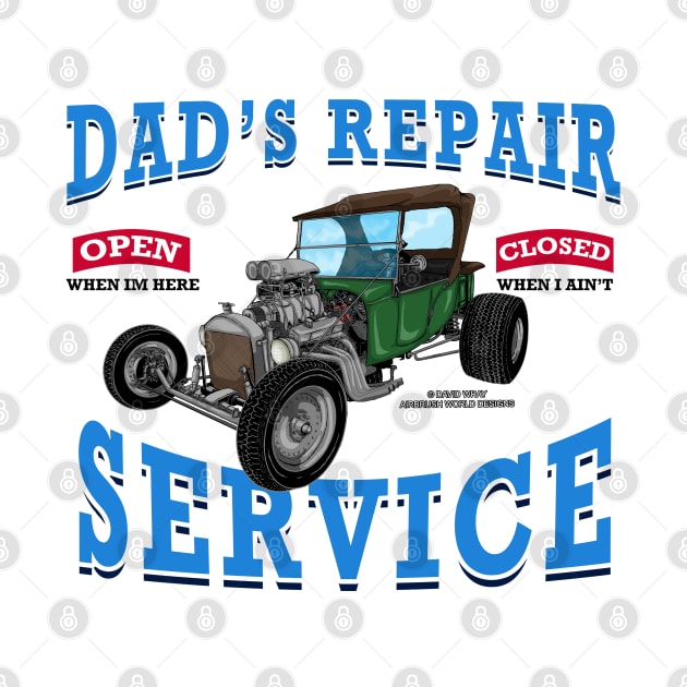 Dad's Repair Service Classic Car Hot Rod Novelty Gift by Airbrush World